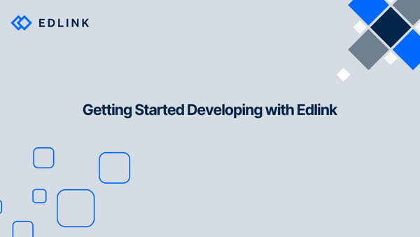 Getting Started Developing with Edlink
