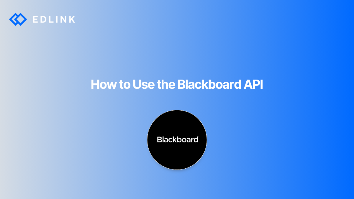 How to Use the Blackboard API Edlink
