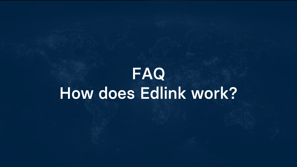 How Does Edlink Work? – FAQ