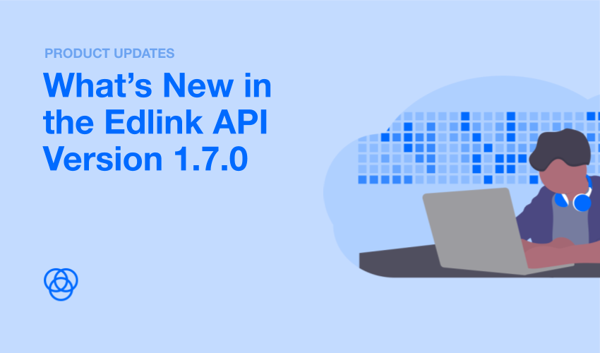 What's New in the Edlink API