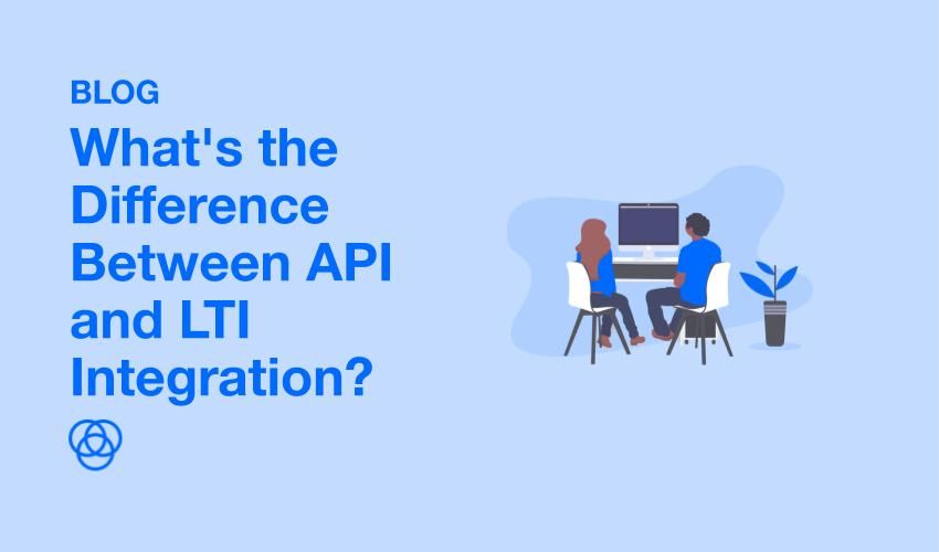 What's the Difference Between API and LTI Integration?