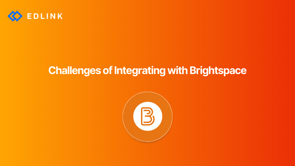 Challenges of Integrating with Brightspace
