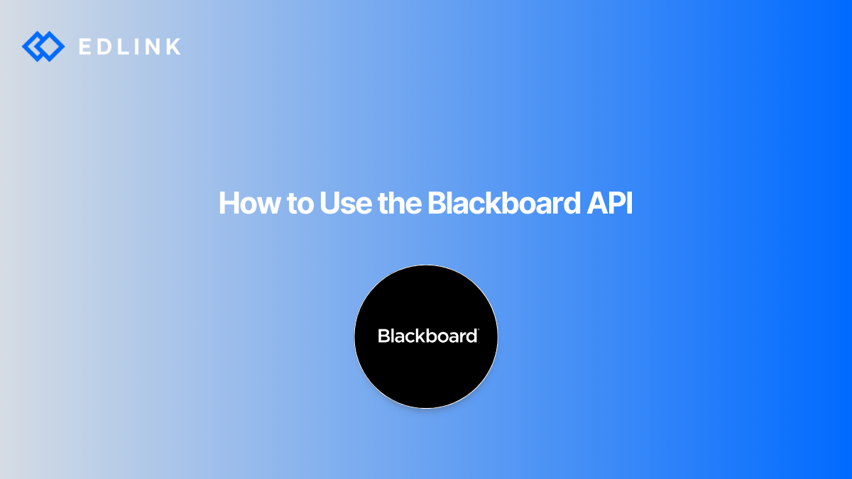 How to Use the Blackboard API