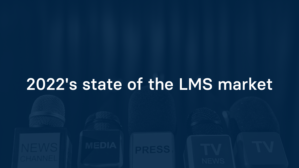 2022's state of the LMS market