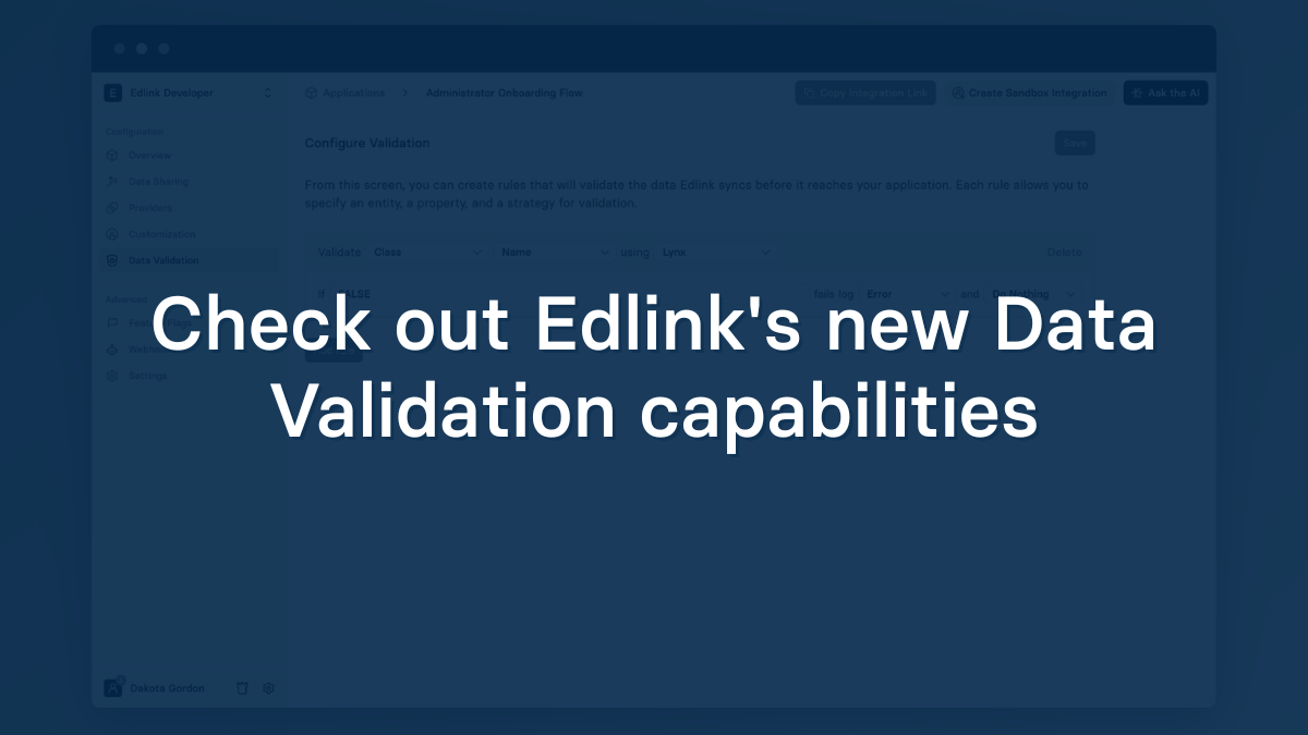 Check out Edlink's new Data Validation capabilities