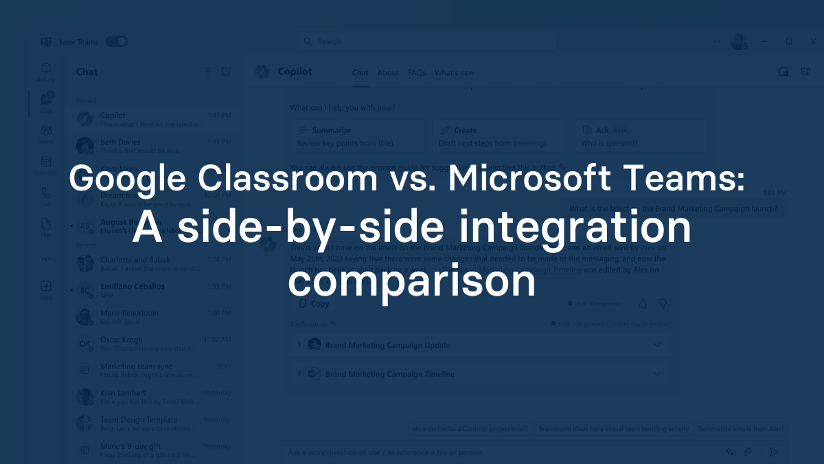 Google Classroom vs. Microsoft Teams: A side-by-side integration comparison
