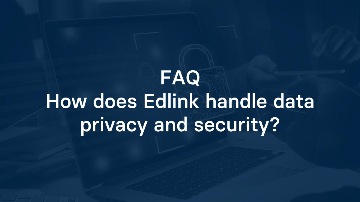 How does Edlink handle data privacy and security?
