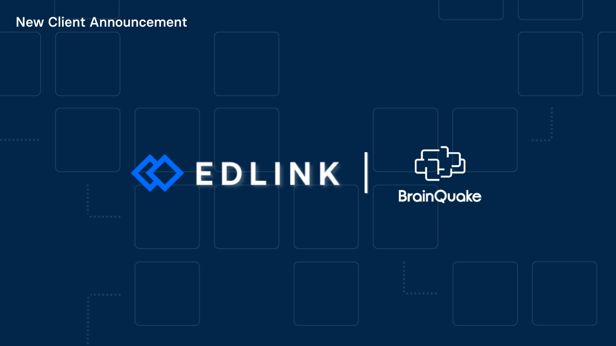 New Client Announcement: BrainQuake