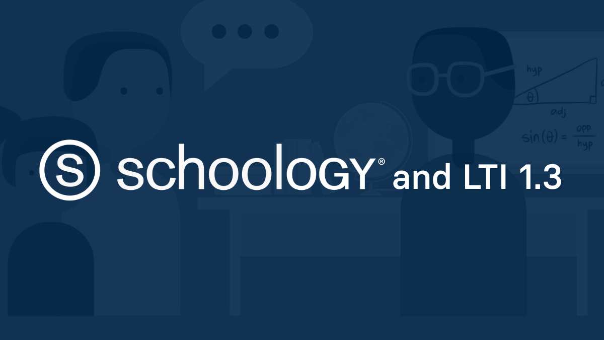 Schoology and LTI 1.3