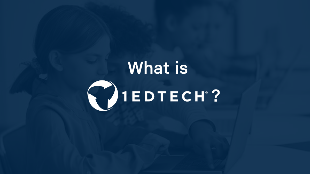 What is 1EdTech?