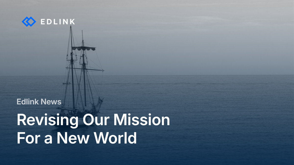 Revising Our Mission For a New World