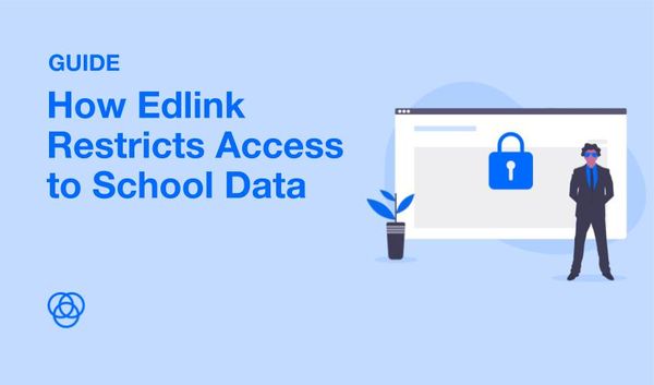 How Edlink Restricts Access to School Data