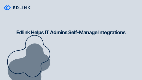 Edlink Helps IT Admins Self-Manage Integrations