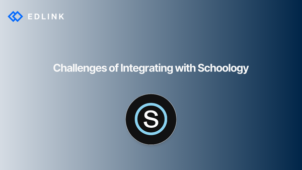The Challenges of Integrating With Schoology