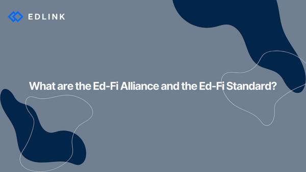 What are the Ed-Fi Alliance and the Ed-Fi Standard?