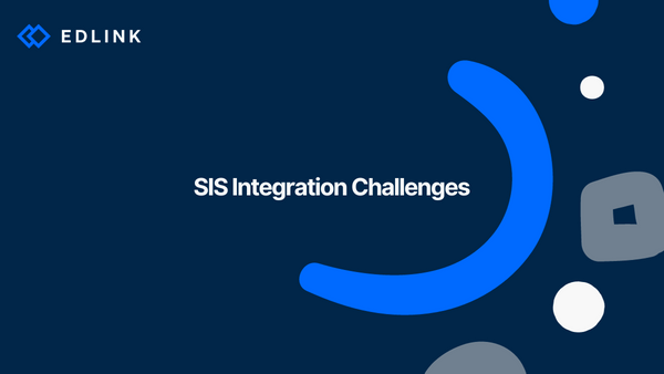 SIS Integration Challenges