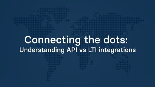 Connecting the dots: Understanding API vs LTI integrations