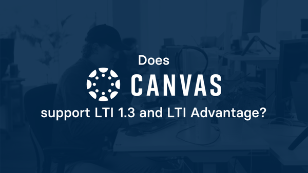 Does Canvas support LTI 1.3 and LTI Advantage?