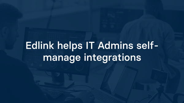Edlink helps IT Admins self-manage integrations