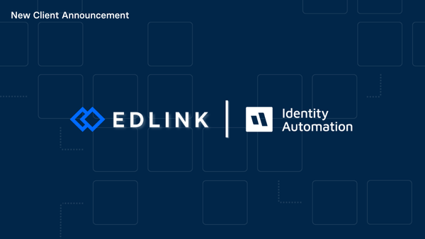 New Client Announcement: Identity Automation