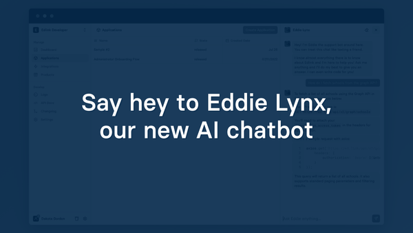 Say hey to Eddie Lynx, our new AI chatbot
