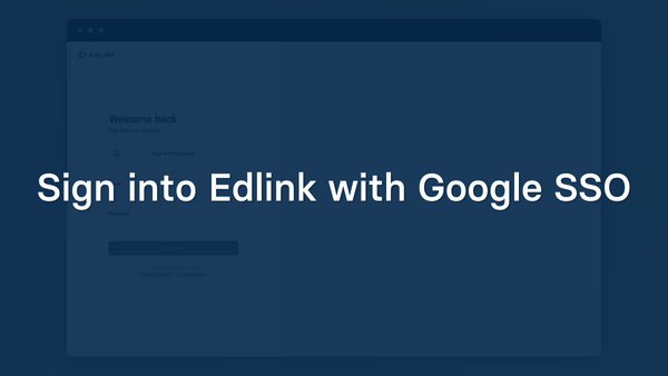 Sign into Edlink with Google SSO