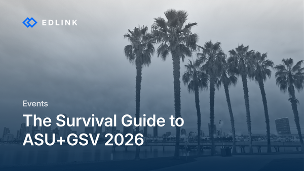The Survival Guide to ASU+GSV 2026
