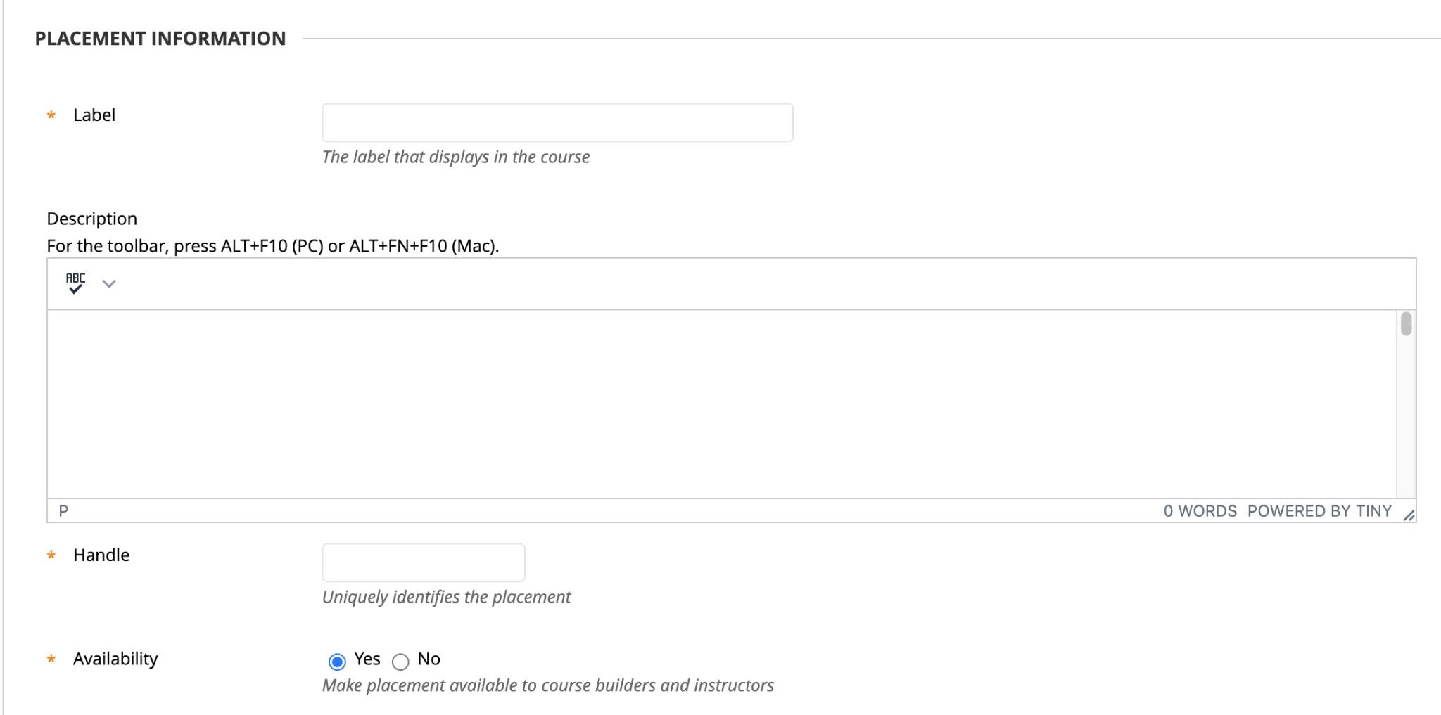 Fill out the placement label, handle, and availability
